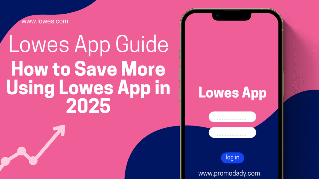 Lowes App