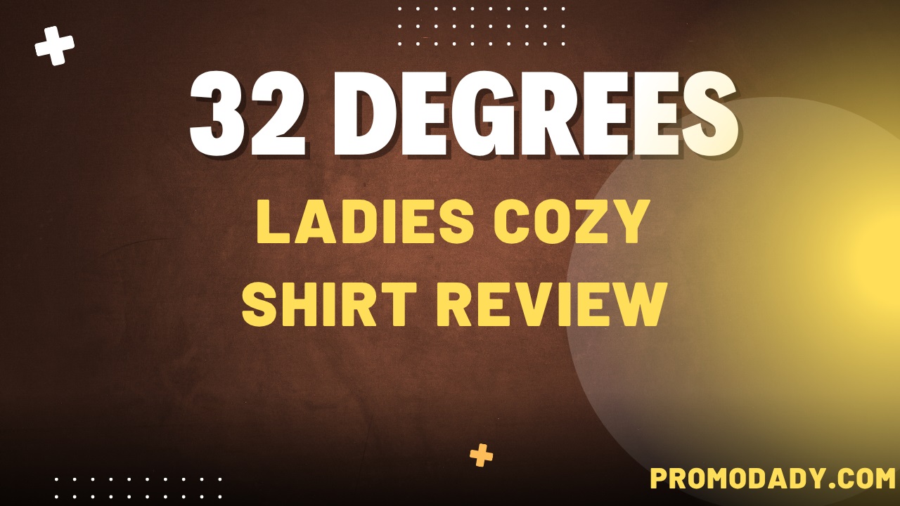 32 Degrees Ladies Cozy Shirt Review: Comfort, Fit & Where to Buy for Less