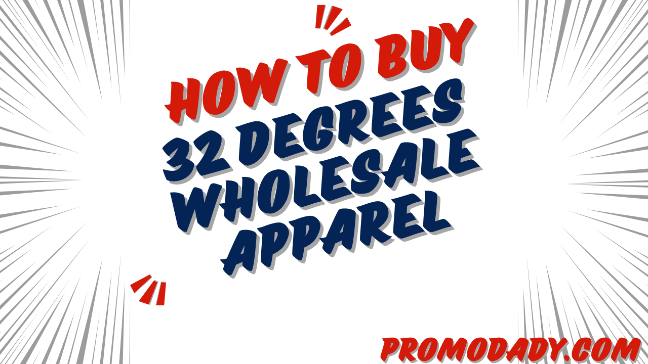 How to Buy 32 Degrees Wholesale Apparel: Bulk Deals, Discounts & Tips